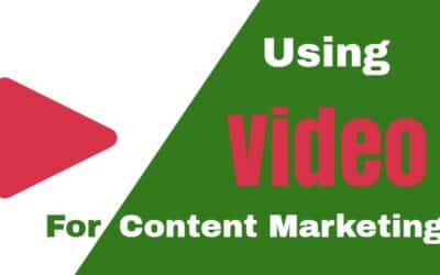 Advantages of Using Video Content Marketing