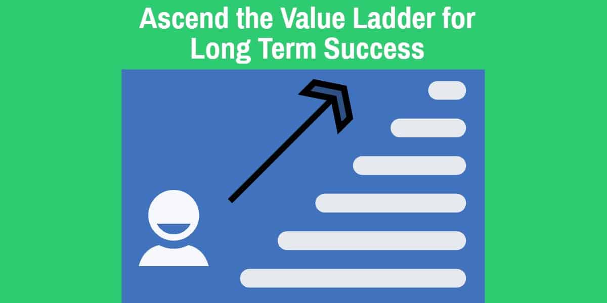 ascend-the-value-ladder-for-long-term-success-local-view-digital